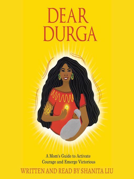 Title details for Dear Durga by Shanita Liu - Available